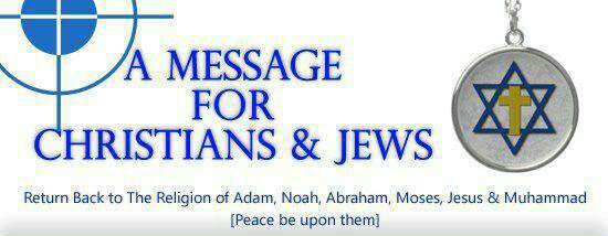 A message for Christians and Jews
